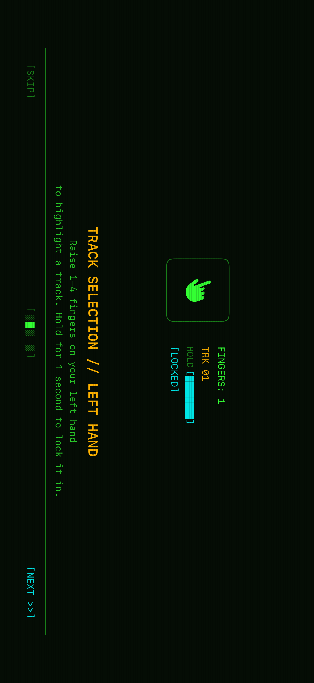 Track selection with the left hand